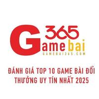 Game Bài Đổi Thưởng 365
