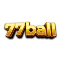 77BALL Trải Nghiệm Giải Trí Trực Tuyến 
